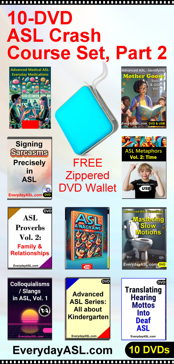 10-DVD American Sign Language Set Part 2 + FREE DVD Wallet + FREE S&H