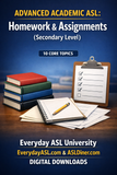 NEW! Advanced Academic ASL: 2-Film Set - Homework & College Papers - DIGITAL DOWNLOADS