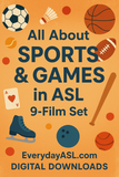 All About SPORTS & GAMES in ASL, 9-Film Set - DIGITAL DOWNLOADS