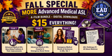 Fall Special - MORE Advanced Medical ASL 4-Film Bundle — Digital Downloads — $15 Everything