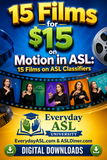 NEW! 15 Films for $15. Motion in ASL: 15 Films on ASL Classifiers - DIGITAL DOWNLOADS