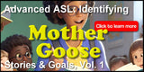 Advanced ASL: Identifying Mother Goose Stories & Goals DVD & USB Flash Drive Set