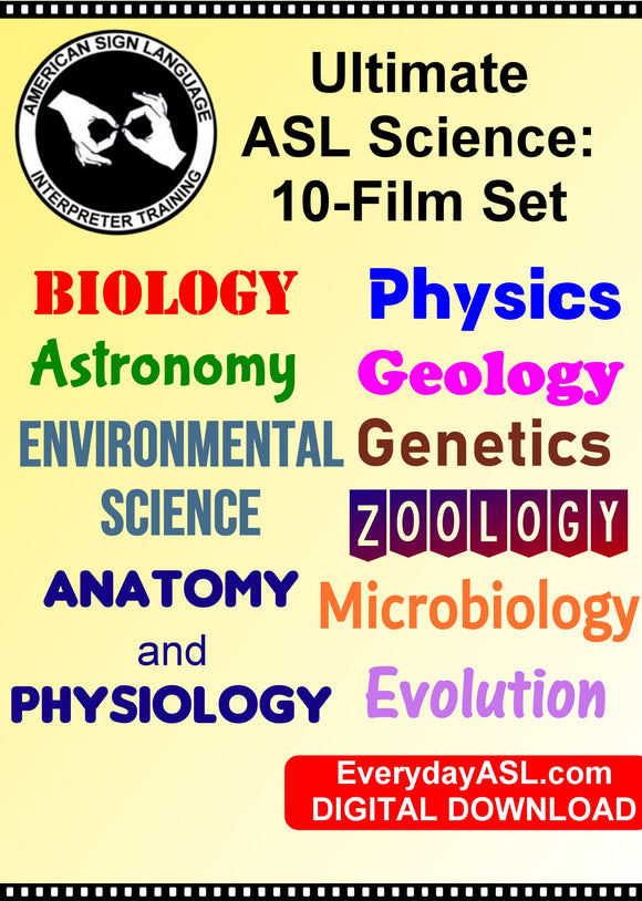 NEW! Ultimate ASL Science: 10-Film Set - DIGITAL DOWNLOAD - Get Immediately