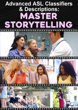 New! Advanced ASL Classifiers & Descriptions: Master Storytelling DVD + USB Set with FREE S&H