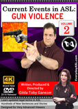 New 2-DVD Set - Current Events in ASL: GUN VIOLENCE, Vol. 1-2