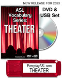 New! ASL Vocabulary Series: THEATER DVD + USB Set